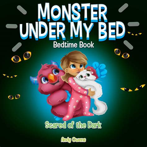 Monster Under My Bed - Scared of the Dark: Fun Easy to Read Story About ...