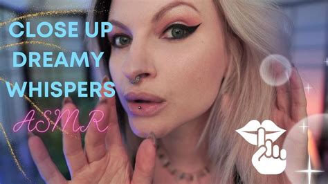 Close Up Asmr Dreamy Whispers And Hand Movements Youtube