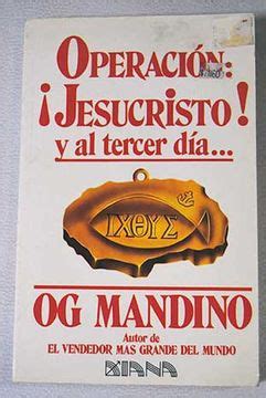 Libro Operación Jesucristo Y al tercer día De Mandino Og Buscalibre