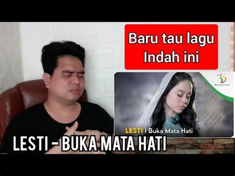 Reaction LESTI BUKA MATA HATI MV YouTube