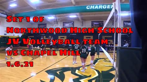 Set 1 Of Northwood High School JV Volleyball Team Vs Chapel Hill 1 6