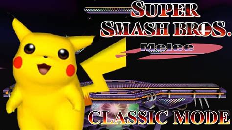 Super Smash Bros Melee Classic Mode Pikachu Very Hard Youtube