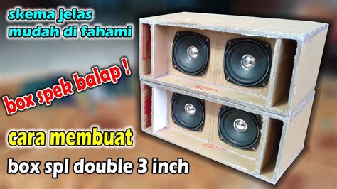 Cara Membuat Box Speaker Model Spl Inch Double Dari Bahan Kardus