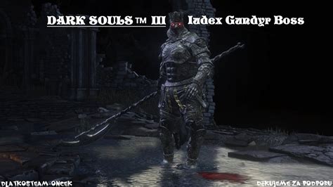 Dark Souls Iii Iudex Gundyr Boss Youtube