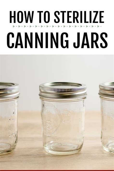 How To Sterilize Canning Jars