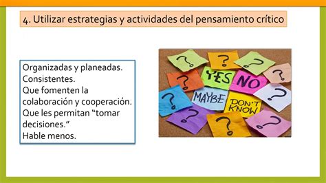 Técnicas Y Estrategias Para El Desarrollo Del Pensamiento Crítico