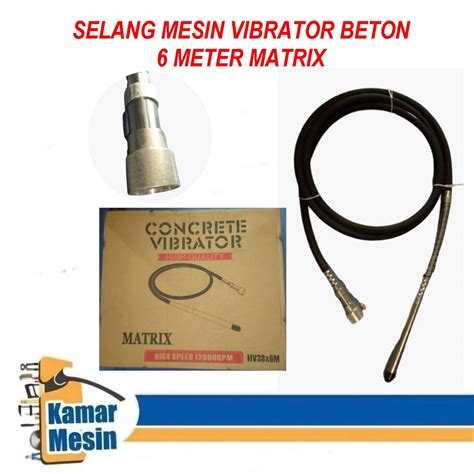 Jual Selang Vibrator Beton 6m Selang Mesin Vibrator 6m X 38mm Selang