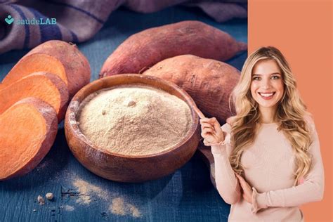 Farinha de Batata Doce conheça 10 benefícios e saiba como incorporá la