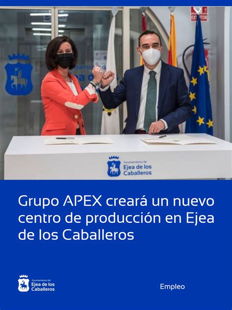 Grupo Apex Crear Un Nuevo Centro De Producci N En Ejea De Los