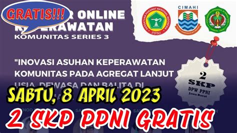 Jadwal Webinar Skp Ppni Gratis Sabtu April Youtube