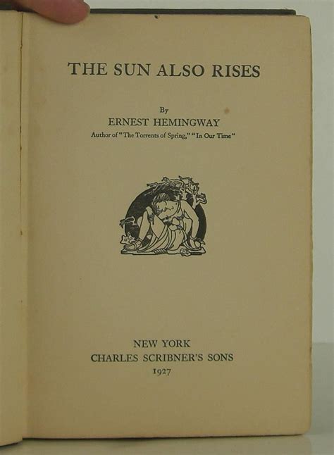 The Sun Also Rises By Ernest Hemingway Hardcover 2nd Edition 1927