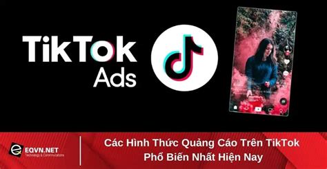 Chính Sách Quảng Cáo Tiktok Tại Việt Nam Lưu Ý Về Quảng Cáo Tiktok