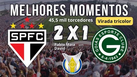 De virada o SÃO PAULO vence o Goiás 2x1 Torcida lota as