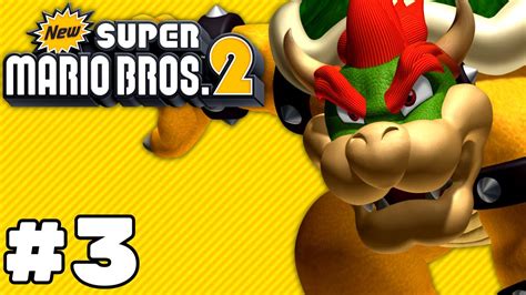 New Super Mario Bros 2 LIVE Part 3 Gameplay Walkthrough World