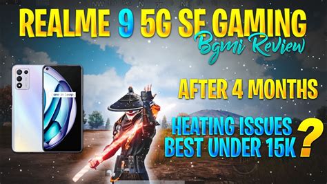 Realme 9 5g Speed Edition Bgmi Pubg Gaming Review Realme 9 Se Ce 5g