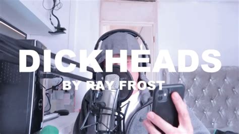 Ray Frost Dickheads Official Music Video Youtube