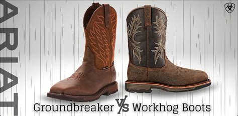 Ariat Groundbreaker vs Workhog Boots (Complete Guide)