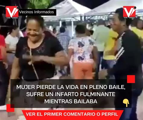 Video Mujer Pierde La Vida En Pleno Baile Sufre Un Infarto Fulminante