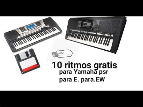 Ritmos Gratis Para Yamaha Psr Psr E Psr Ew Youtube