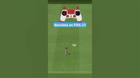 Como Hacer La Bicicleta En Fifa 23 Shorts Youtube