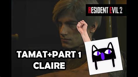 Tamat Breee Sekalian Melihat Perjalanan Claire Resident Evil 2