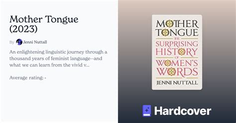 Mother Tongue By Jenni Nuttall Hardcover