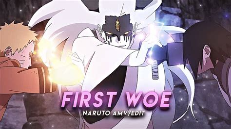 NARUTO AND SASUKE FIRST WOE EDIT AMV YouTube