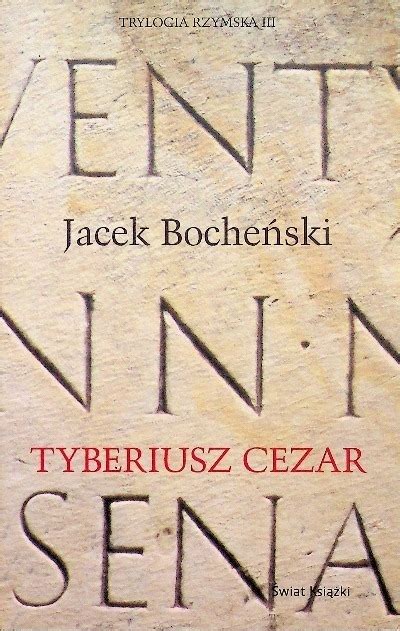 Trylogia Rzymska Iii Tyberiusz Niska Cena Na Allegro Pl