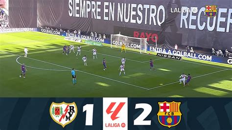 Rayo Vallecano Vs Barcelona 1 2 2024 LaLiga Match Highlights YouTube