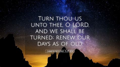 Lamentations 521 Kjv Desktop Wallpaper Turn Thou Us Unto Thee O