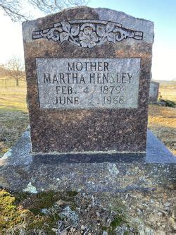 Martha Hensley M Morial Find A Grave