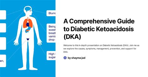 A Comprehensive Guide To Diabetic Ketoacidosis Dka