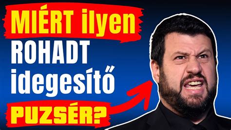 Miért Puzsér Róbert a legidegesítőbb balos CELEB YouTube