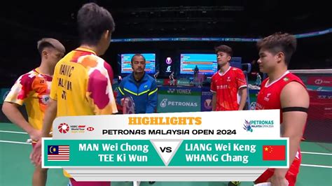 PETRONAS MALAYSIA OPEN 2024 MAN W Chong TEE K Wun MAS Vs LIANG W