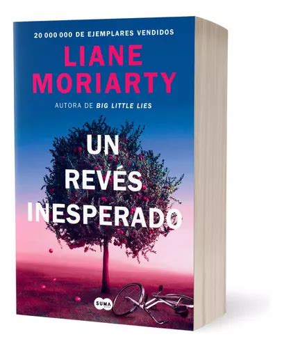 Un Revés Inesperado De Moriarty Liane Editorial Suma De Letras Tapa