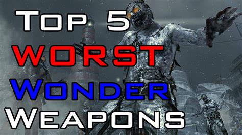 Top 5 Worst Wonder Weapons In Cod Zombies Black Ops 2 Zombies Black Ops And Waw Zombies