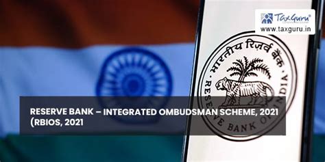 Reserve Bank Integrated Ombudsman Scheme 2021 Rbios 2021