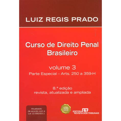 Curso De Direito Penal Brasileiro Parte Especial Arts A H