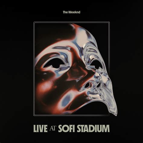 The Weeknd - Live at SoFi Stadium Lyrics and Tracklist | Genius