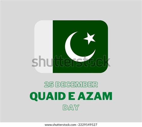 Quaid E Azam Day Poster 25th Stock Vector Royalty Free 2229549527 Shutterstock