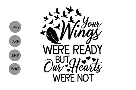 Your Wings Were Ready But My Heart Was Not Svg Graphic By Cosmosfineart