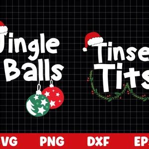 Jingle Balls SVG Tinsel Tits SVG Matching Couple Christmas Svg Christmas Shirt SVG Chest