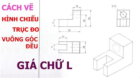 Cách Vẽ Hình Chiếu Đứng Hướng Dẫn Chi Tiết Và Ứng Dụng Thực Tiễn