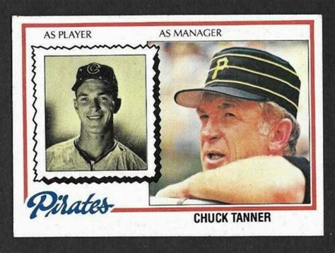 Topps Chuck Tanner Pittsburgh Pirates Manager Nrmt Ebay