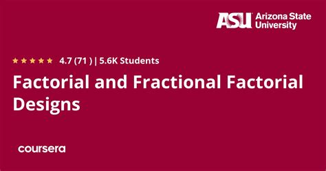 Factorial and Fractional Factorial Designs | Coursera