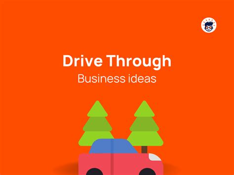 49 Drive Through Business Ideas Innovative Concepts For Success