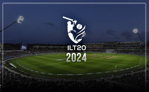 Ilt20 2024 International League T20 Noses Ahead Of Sa20 Ilt20 Season