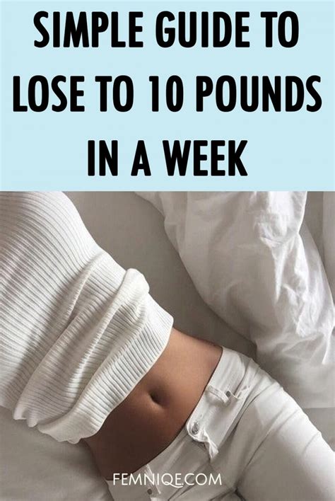 How To Lose 10 Pounds In A Week A Simple 7 Day Plan Femniqe