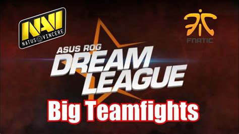 Big Teamfights By Na´vi Vs Fnaticeu Dota 2 Dreamleague Highlights