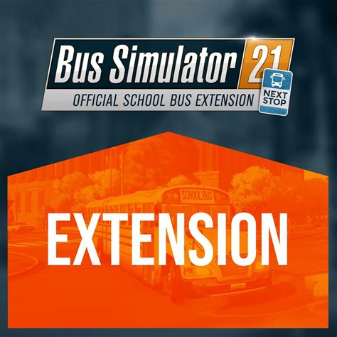 Bus Simulator 21 Next Stop Official School Bus Extension Ps4 Ps5